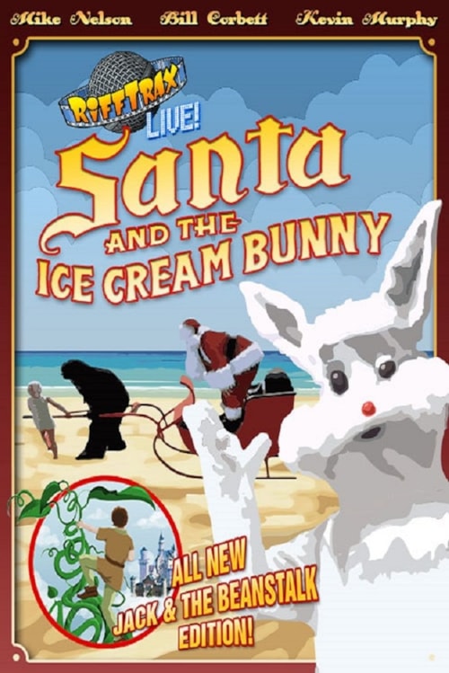 RiffTrax Live: Santa and the Ice Cream Bunny poster